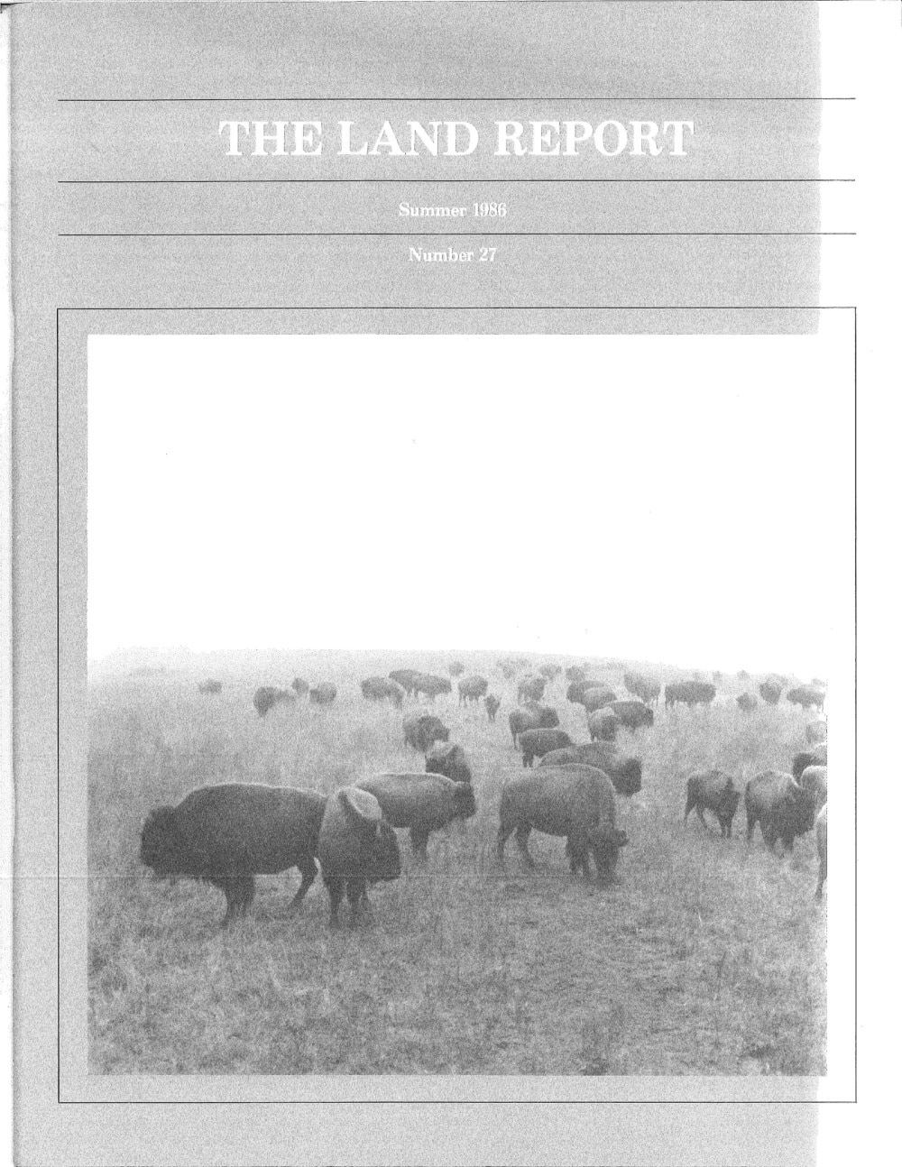 Land Report Summer 1986