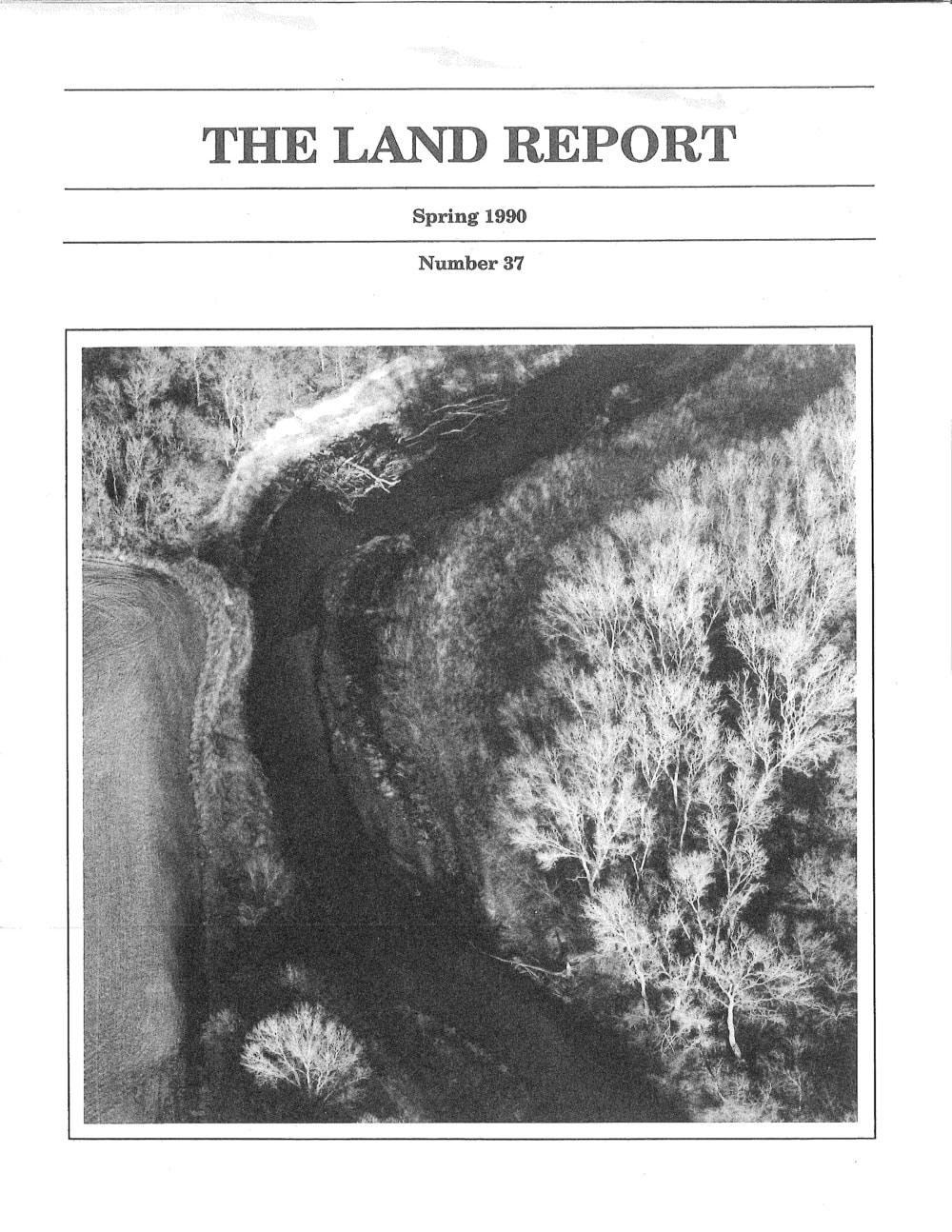 Land Report Spring 1990