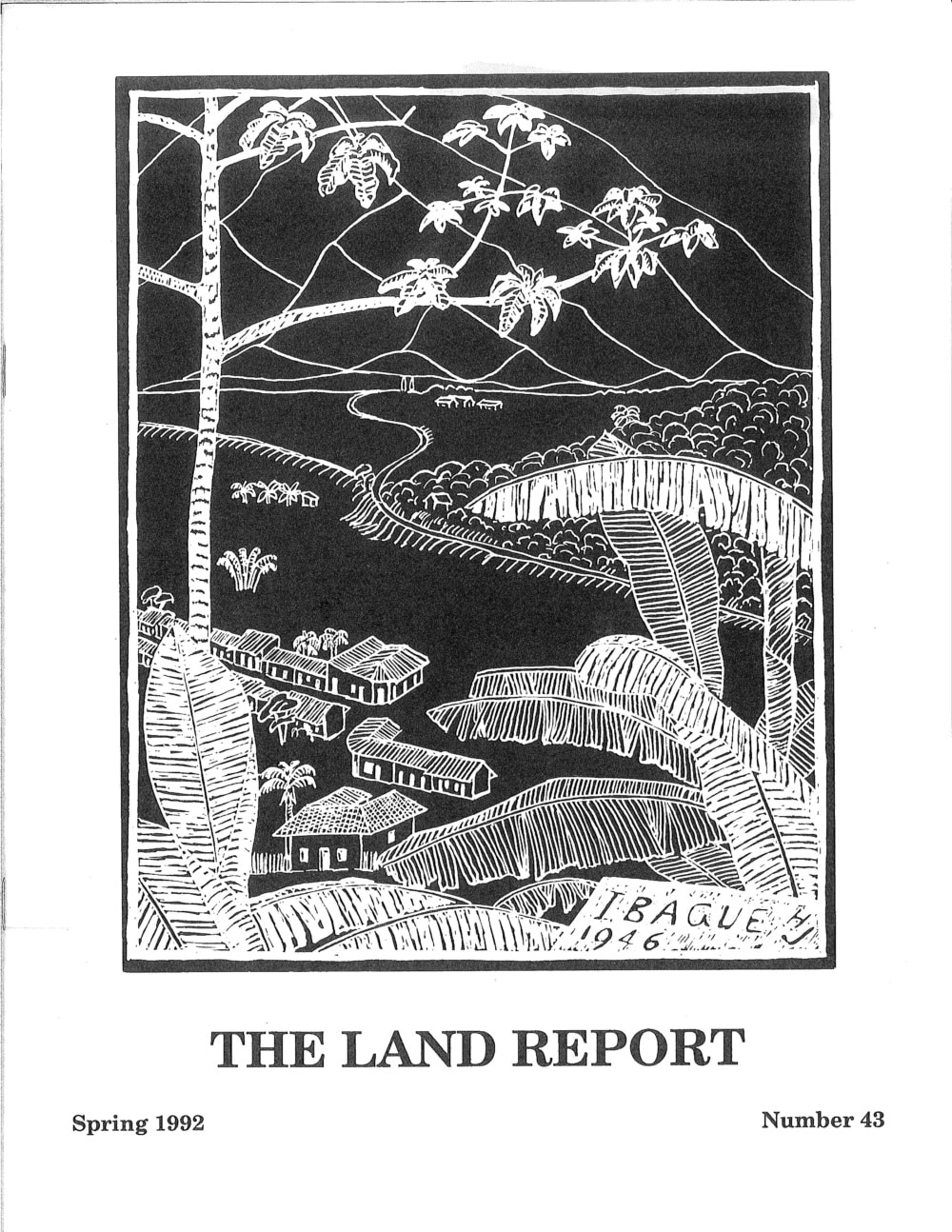 Land Report Spring 1992