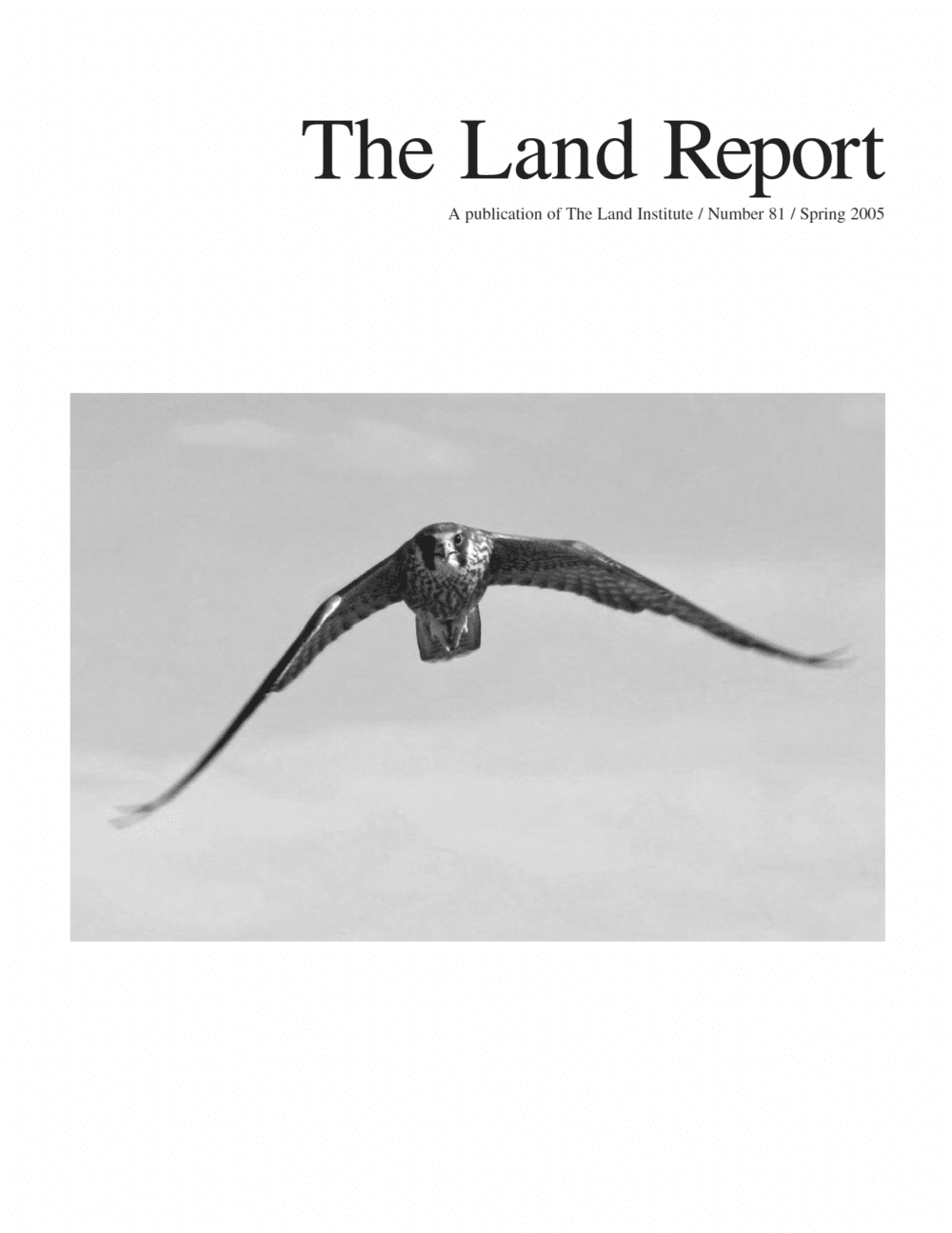 Land Report Spring 2005