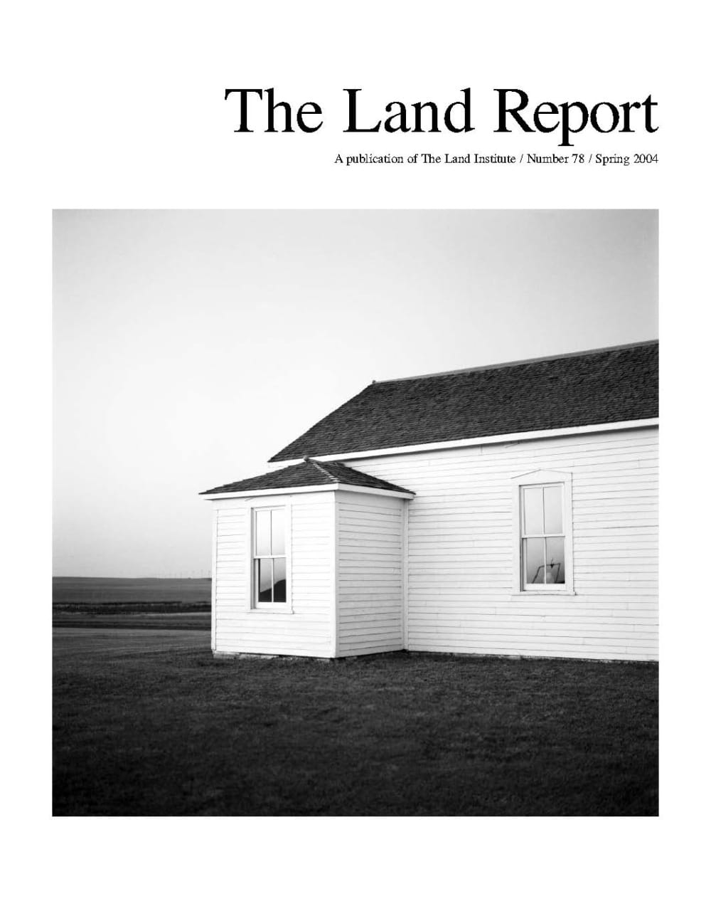 Land Report Spring 2004
