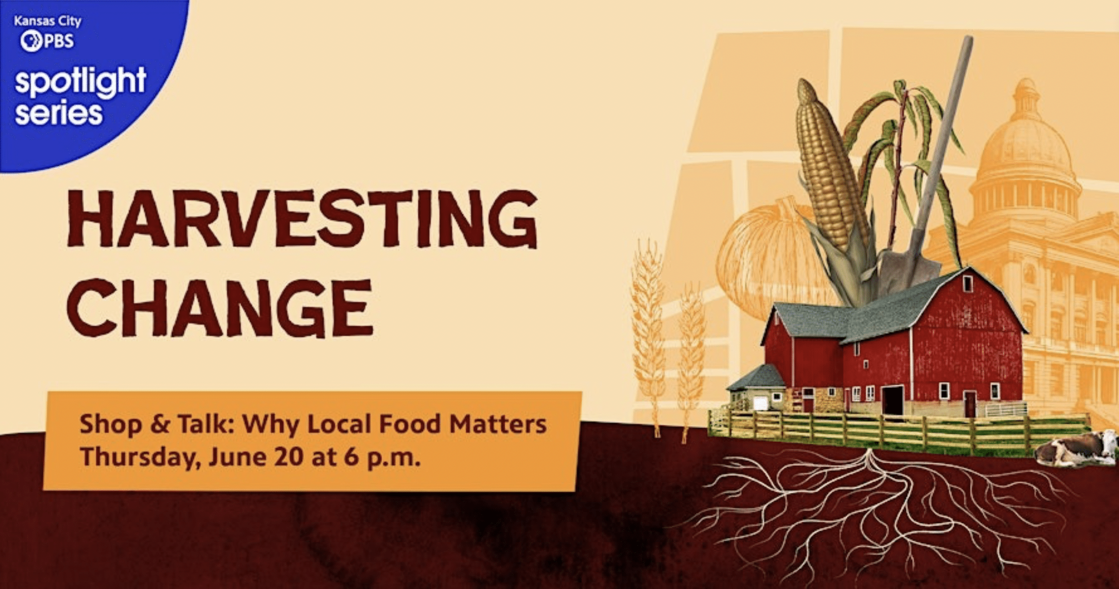 Harvesting Change Shop & Talk: Why Local Food Matters
