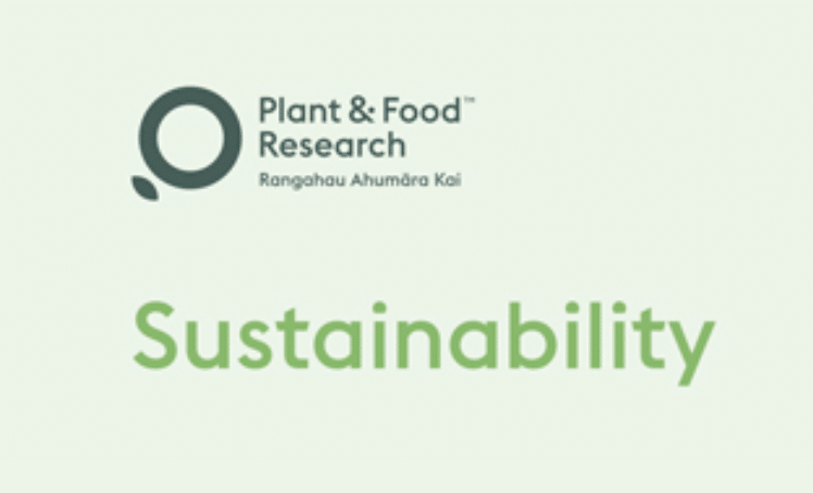New Zealand’s Plant & Food Research Sustainability Talk
